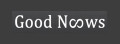 GoodNoows